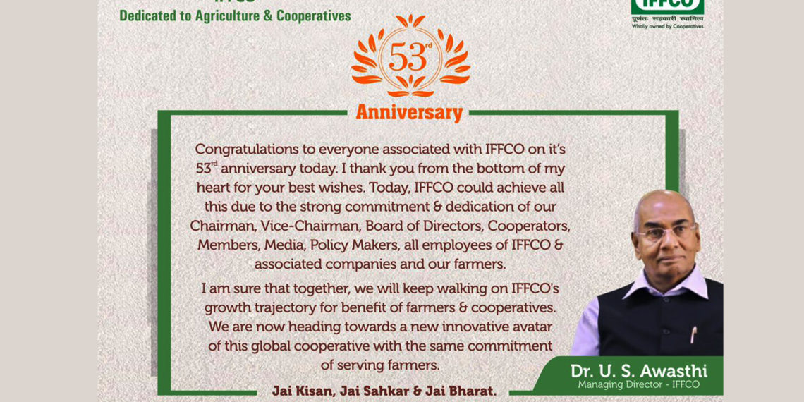 IFFCO evolving into a new innovative avatar; MD on 53rd anniversary