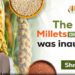 PM to inaugurate ‘Global Millets Conference today