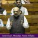 10K new PACS coming up in 24 States & UTs: Shah in Lok Sabha