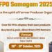 Co-op Power: Govt hosts National FPO Samagam in Delhi today