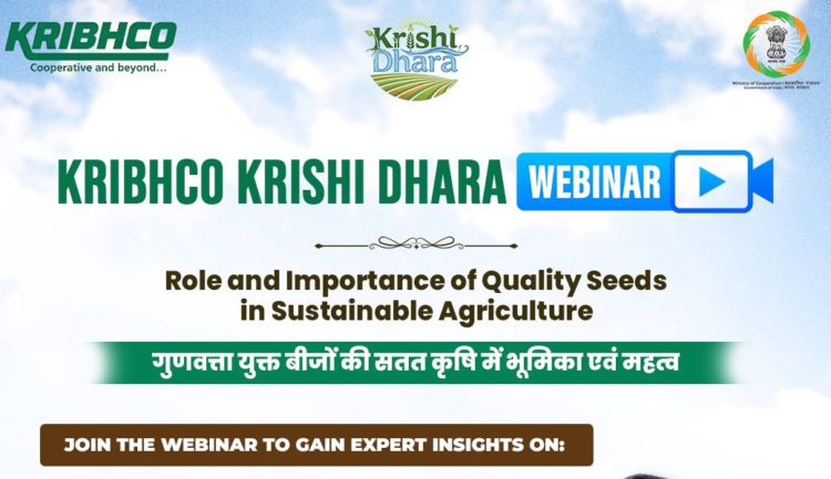 KRIBHCO webinar on Quality Seeds, Sustainable Agriculture